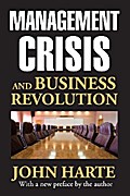 Management Crisis and Business Revolution