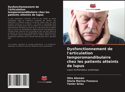 Dysfonctionnement de l’articulation temporomandibulaire chez les patients atteints de lupus