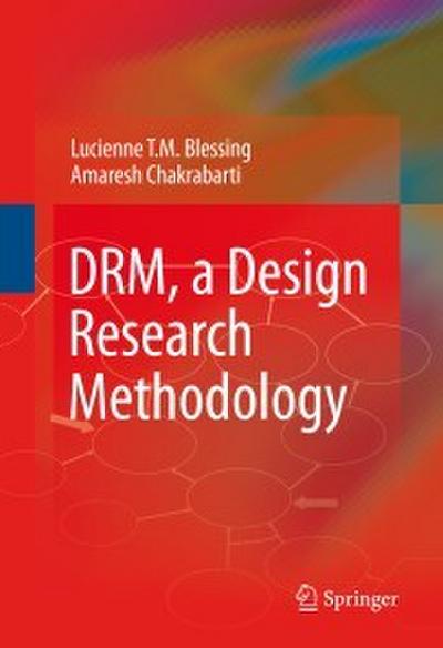 DRM, a Design Research Methodology