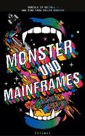 Monster und Mainframes