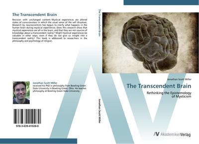 The Transcendent Brain