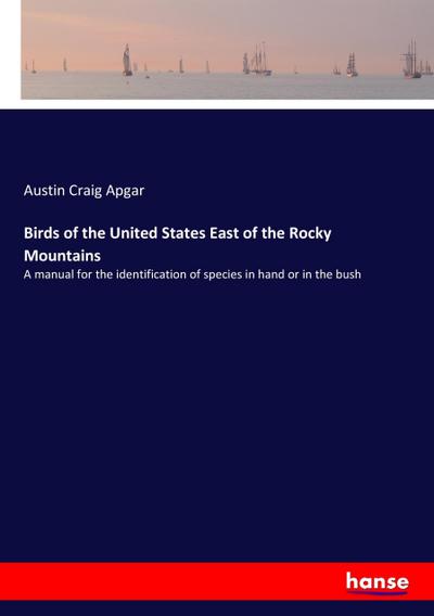 Birds of the United States East of the Rocky Mountains