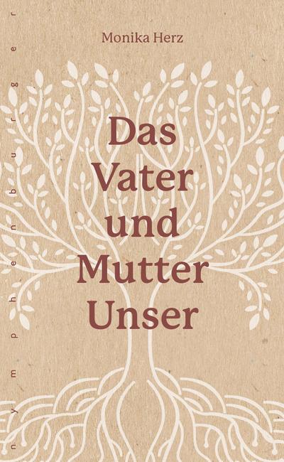 Das Vater-und-Mutter-unser