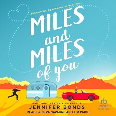 Bonds, J: Miles and Miles of You