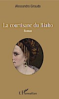 La courtisane du Rialto