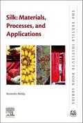 Silk: Materials, Processes, and Applications