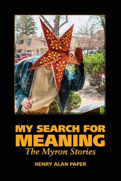 My Search for Meaning