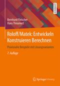 Roloff/Matek: Entwickeln Konstruieren Berechnen