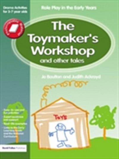 Toymaker’s workshop and Other Tales