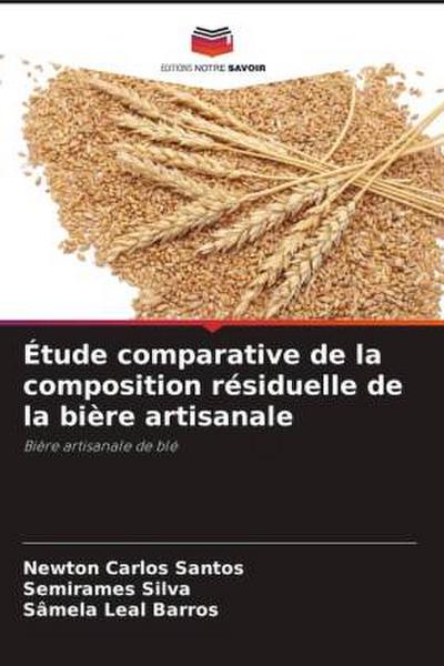 Étude comparative de la composition résiduelle de la bière artisanale