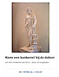Komt een kankercel bij de dokter