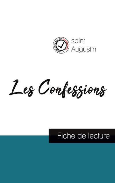 Les Confessions de Saint Augustin (fiche de lecture et analyse complète de l’oeuvre)