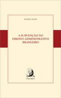 A subvenção no Direito Administrativo brasileiro