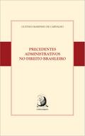 Precedentes Administrativos no Direito brasileiro