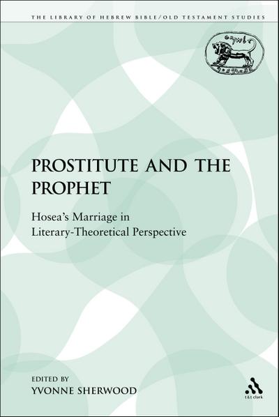 The Prostitute and the Prophet