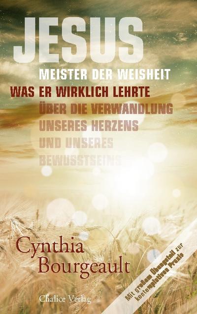 Jesus: Meister der Weisheit