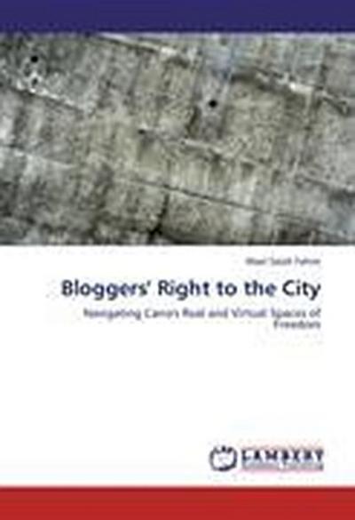 Bloggers’ Right to the City