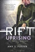The Rift Uprising