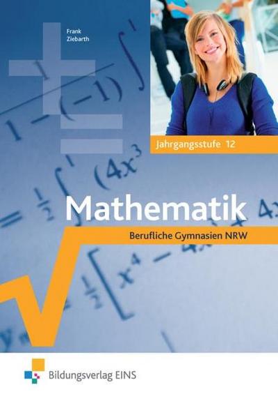 Mathematik für die Gymnasiale Oberstufe in Nordrhein-Westfalen
