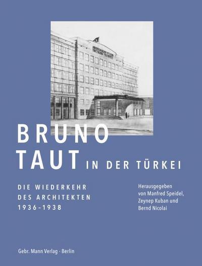 Bruno Taut in der Türkei.