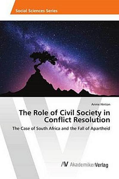 The Role of Civil Society in Conflict Resolution