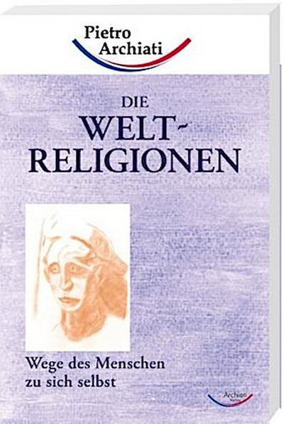 Die Weltreligionen