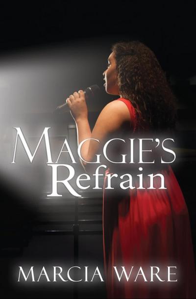 Maggie’s Refrain