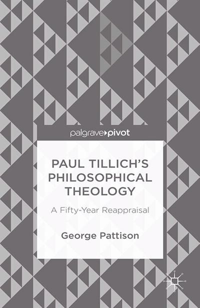 Paul Tillich’s Philosophical Theology
