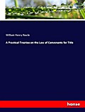 A Practical Treatise on the Law of Convenants for 