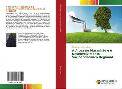 A Alcoa no Maranhão e o Desenvolvimento Socioeconômico Regional