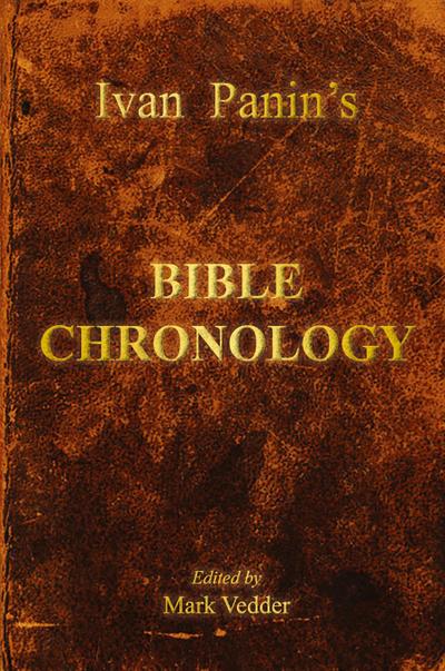 Ivan Panin’s Bible Chronology