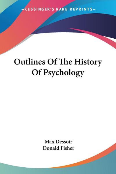 Outlines Of The History Of Psychology