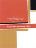 Economics: Pearson New International Edition: Principles, Applications, and Tools