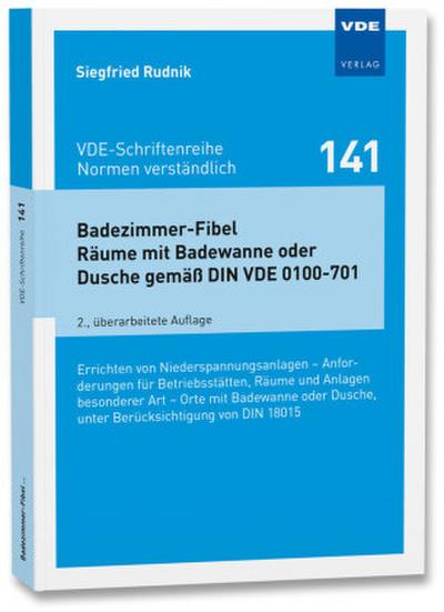 Badezimmer-Fibel Räume mit Badewanne oder Dusche gemäß DIN VDE 0100-701