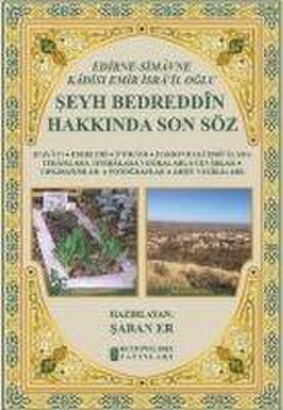 Seyh Bedreddin Hakkinda Son Söz