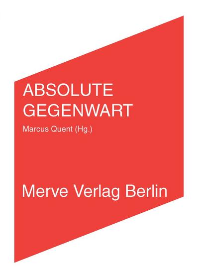 ABSOLUTE GEGENWART