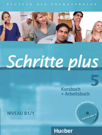 Schritte plus - Deutsch als Fremdsprache Kursbuch + Arbeitsbuch, m. Audio-CD zum Arbeitsbuch