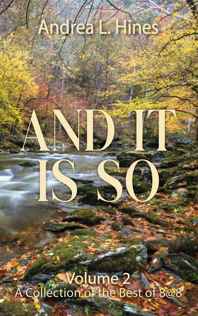 And It Is So