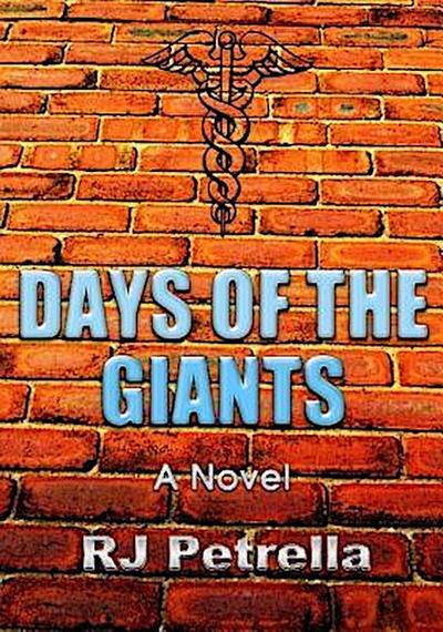 Petrella, R: Days of the Giants