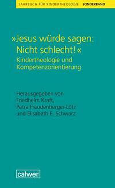 ’... Jesus würde sagen: Nicht schlecht!’
