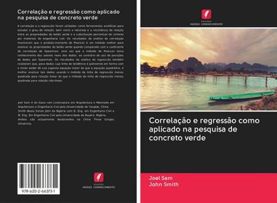 Correlação e regressão como aplicado na pesquisa de concreto verde