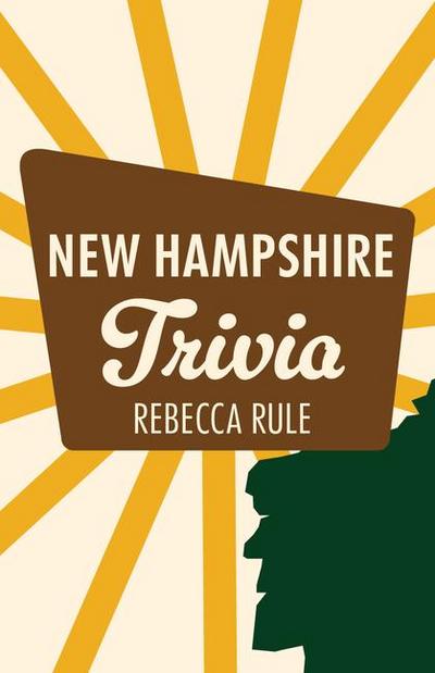 New Hampshire Trivia