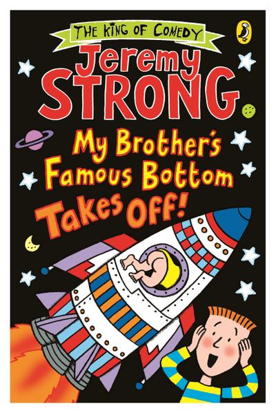 My Brother’s Famous Bottom Takes Off!