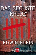 Das sechste Kreuz