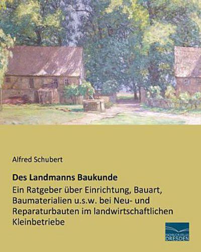 Des Landmanns Baukunde