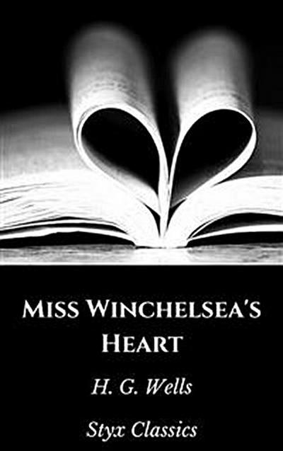 Miss Winchelsea’s Heart