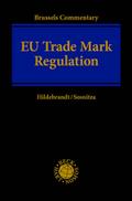 Brussels Commentary: EU Trade Mark Regulation