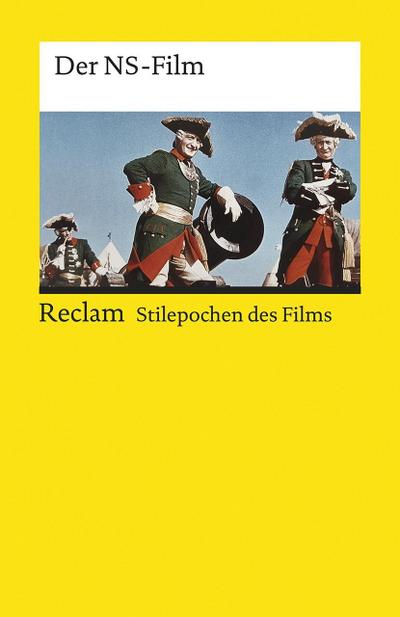 Stilepochen des Films: Der NS-Film