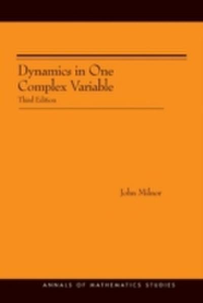 Dynamics in One Complex Variable. (AM-160)