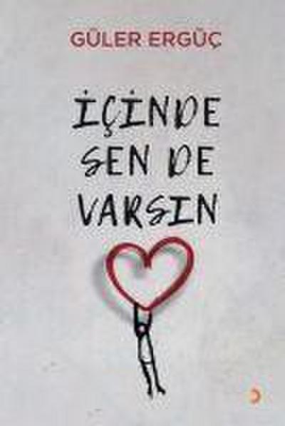 Icinde Sen de Varsin